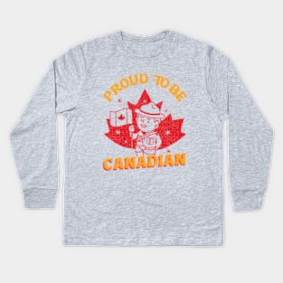 Proud to be Canadian! Kids Long Sleeve T-Shirt